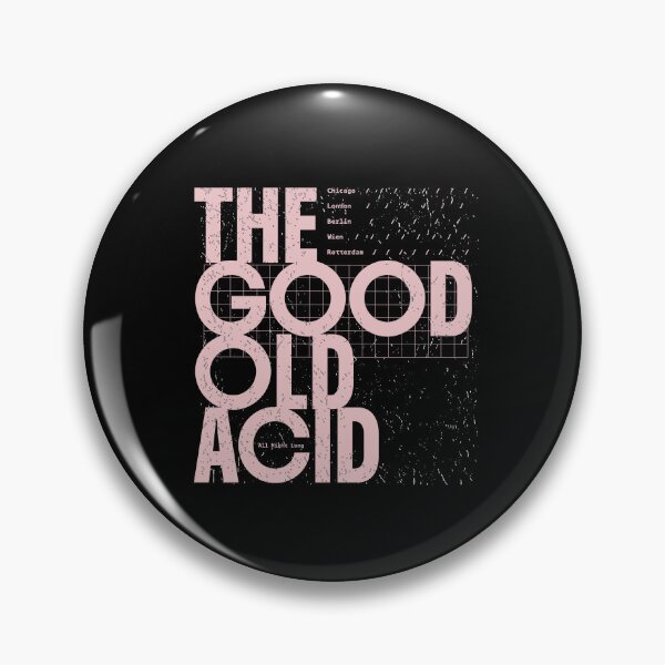 Item preview, THE GOOD OLD ACID WILL NEVER DIE designed and sold by Ecmoprints.