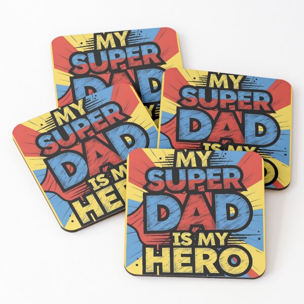 Item preview, My Super Dad Is My Hero designed and sold by FlipFlop7.