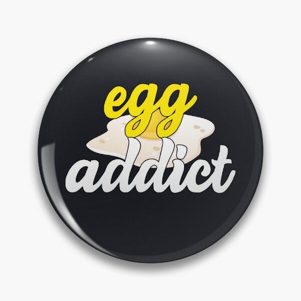 Item preview, Egg Addict Funny Egg Lover Saying designed and sold by SharpThreadZ.
