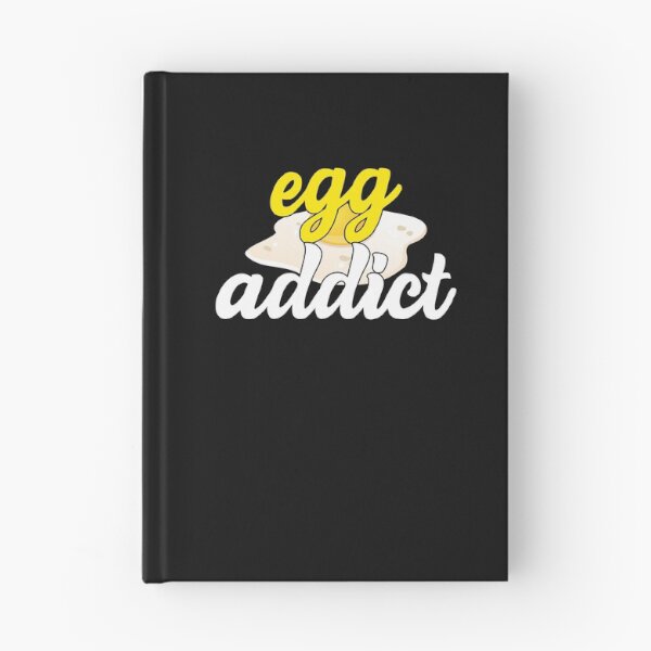 Item preview, Egg Addict Funny Egg Lover Saying designed and sold by SharpThreadZ.