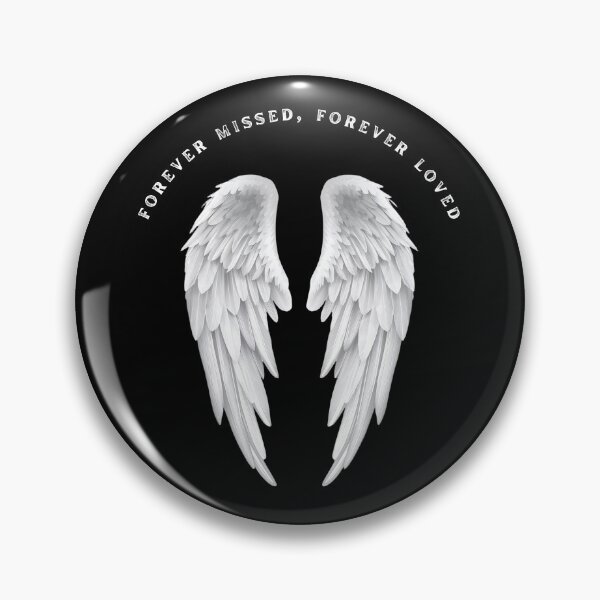 Item preview, Forever Missed Forever Loved Angel Wings Memorial Design – Remembrance Gift (for black items) designed and sold by Yuli Club.
