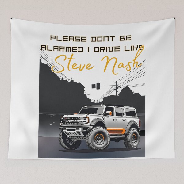 Item preview, I Drive Like Steve Nash designed and sold by Craftonmegan.