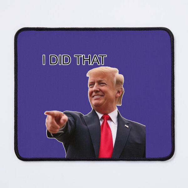 Item preview, Trump I Did That   designed and sold by cringe0015.