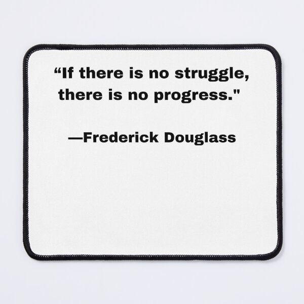 Item preview, |T-Shirt Classic| If There Is No Struggle There Is No Progress ||Frederick Douglass|| designed and sold by SeaNympth.