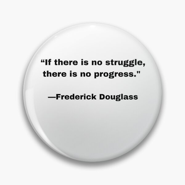 Item preview, |T-Shirt Classic| If There Is No Struggle There Is No Progress ||Frederick Douglass|| designed and sold by SeaNympth.