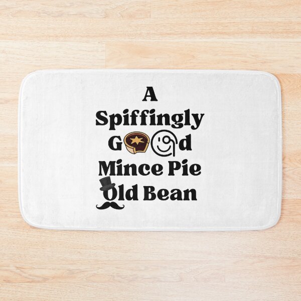 Item preview, A Spiffingly Good Mince Pie Old Bean. designed and sold by MPC-Mince-Pies.