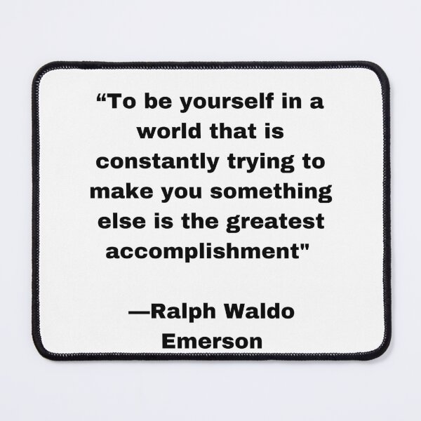 Item preview, |T-Shirt Classic| Be yourself in This Constant World ||Ralph Waldo Emerson|| designed and sold by SeaNympth.