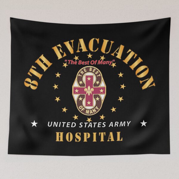 Item preview, Army - 8th Evacuation Hospital - The Best of Many X 300 designed and sold by Military Insignia Products.