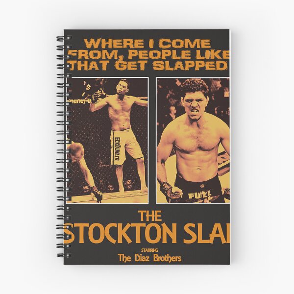 Item preview, Nick Diaz Nate Diaz - The Stockton Slap designed and sold by PeightonBonzoi.