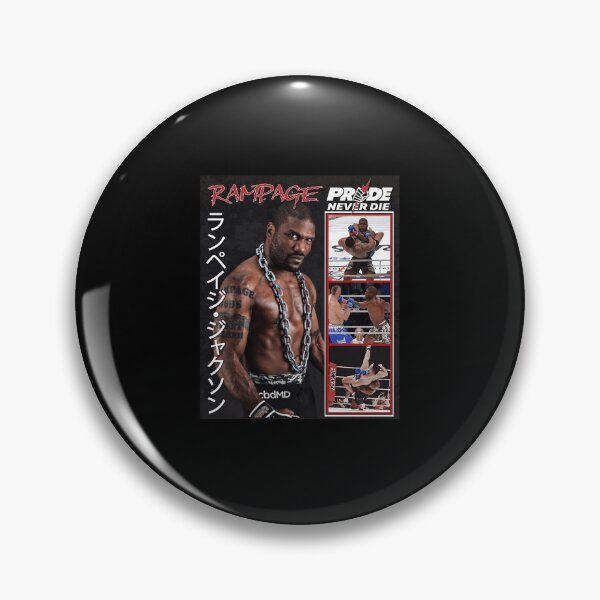 Item preview,  Rampage Jackson Pride Never Die designed and sold by jenninorma.