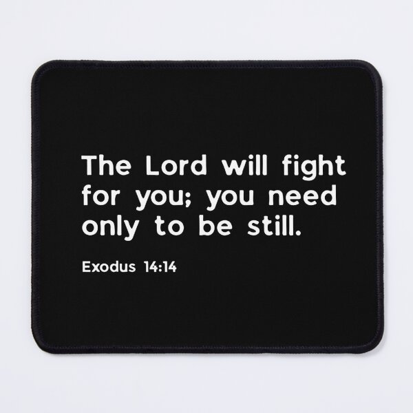 Item preview, Isaiah 14:14 The Lord with fight for you designed and sold by SyTcreations.