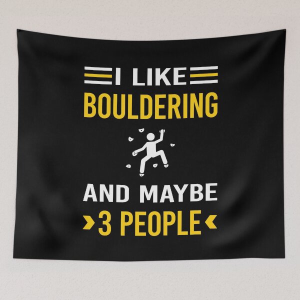 Item preview, I Like 3 People Bouldering Rock Climbing designed and sold by xaviajames9.