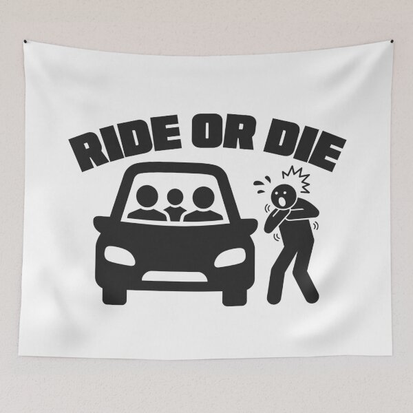 Item preview, Silly Ride or Die Design designed and sold by UNK-Fatigues.