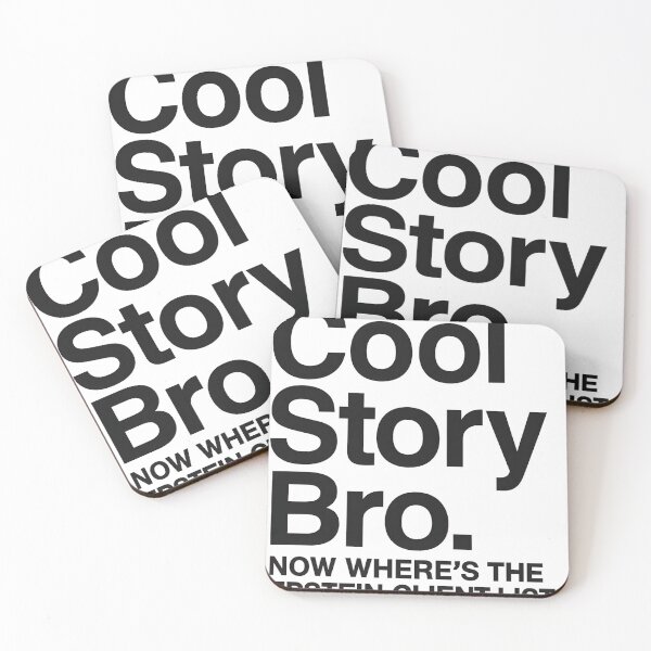 Item preview, Cool Story Bro Now Where's The Epstein Client List designed and sold by kruderchahink.