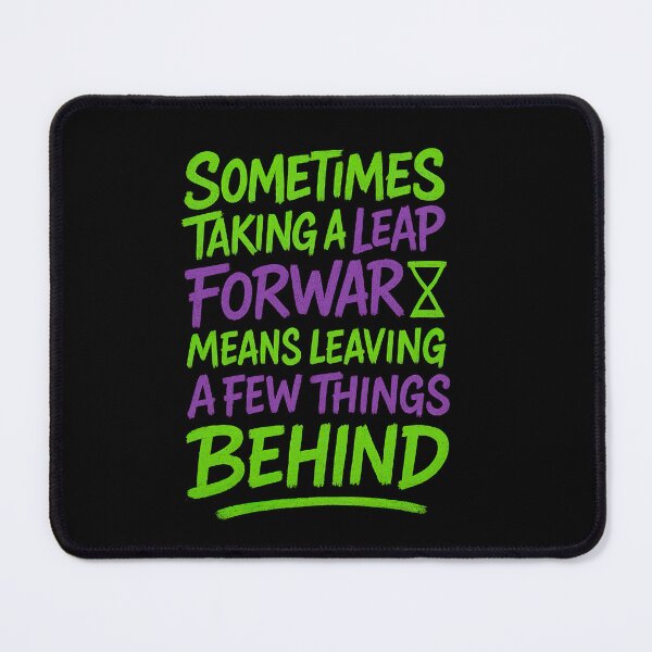 Item preview, Leap Forward Quote designed and sold by Phrag.