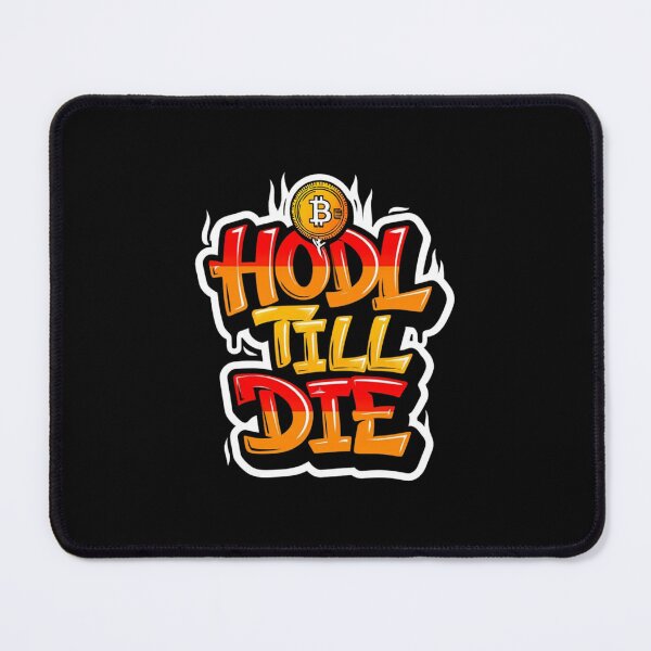 Item preview, Bitcoin Hodl Till I Die Graffiti Design designed and sold by RadDeck.