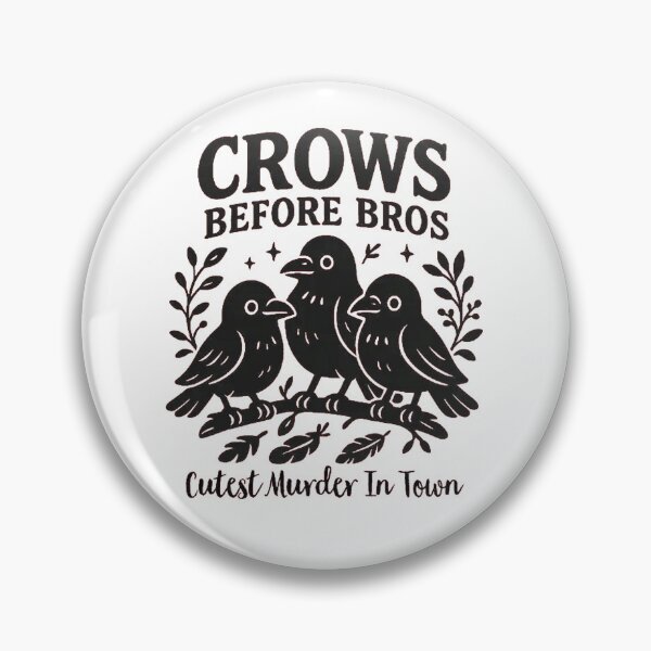 Item preview, Crows Before Bros Cutest Murder In Town T-Shirt designed and sold by RosendoMoore.