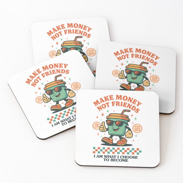 Item preview, Make Money Not Friends designed and sold by kowaasizawae.