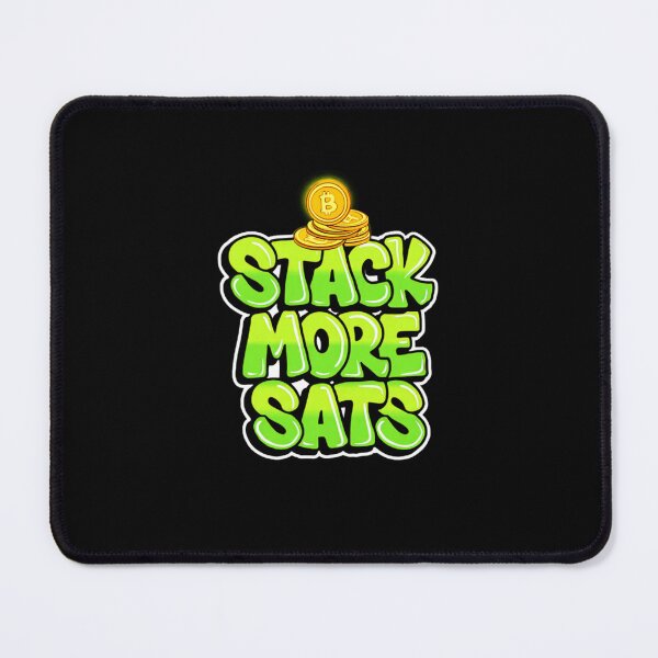Item preview, Bitcoin Stack More Sats Graffiti Artwork designed and sold by RadDeck.