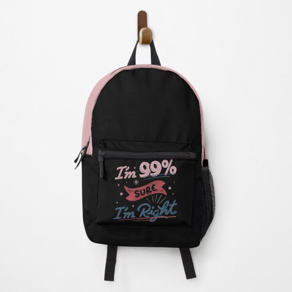 Item preview, I'm 99% Sure I'm Right by Tobe Fonseca designed and sold by Tobe Fonseca®.