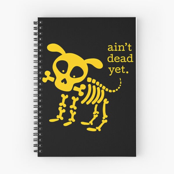 Item preview, Ain'T Dead Yet  Maize And Blue designed and sold by NickPriem.