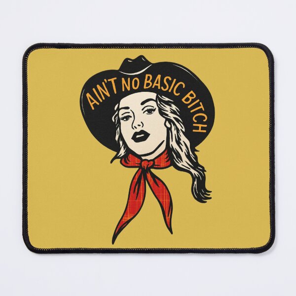 Item preview, Ain't No Basic Bitch - Cowgirl Attitude Quotes designed and sold by Vicky021.