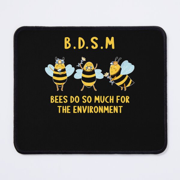 Item preview, B.D.S.M - Be.es Do So Much For The Environment designed and sold by GauthierLeclerc.