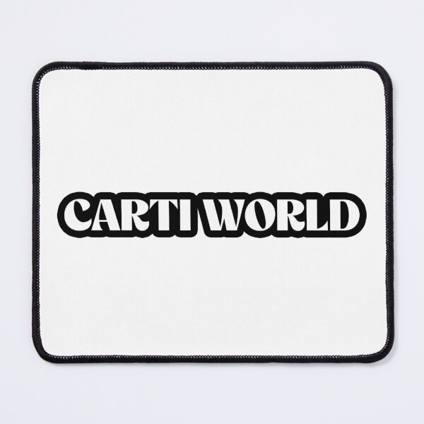 Item preview, Carti World designed and sold by Gotta Escape.