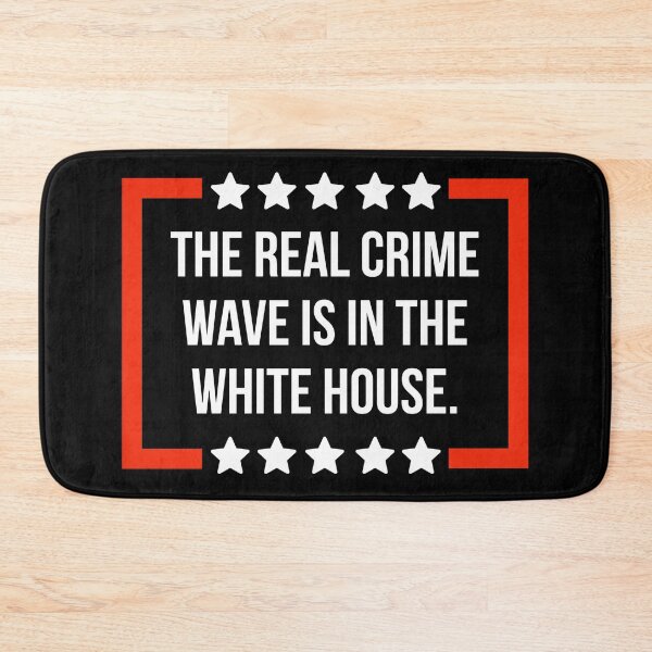 Item preview, The real crime wave is in the White House.  designed and sold by Rachel the Artist .