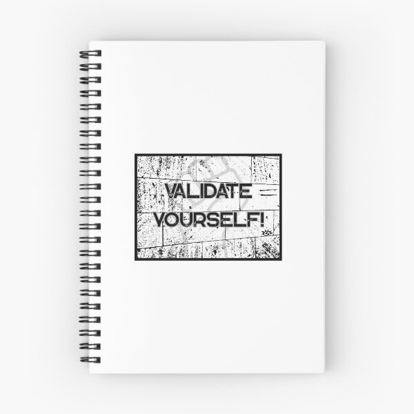 Item preview, VALIDATE YOURSELF! Your worth is not up for debate! designed and sold by RAYS OF SHYNE.