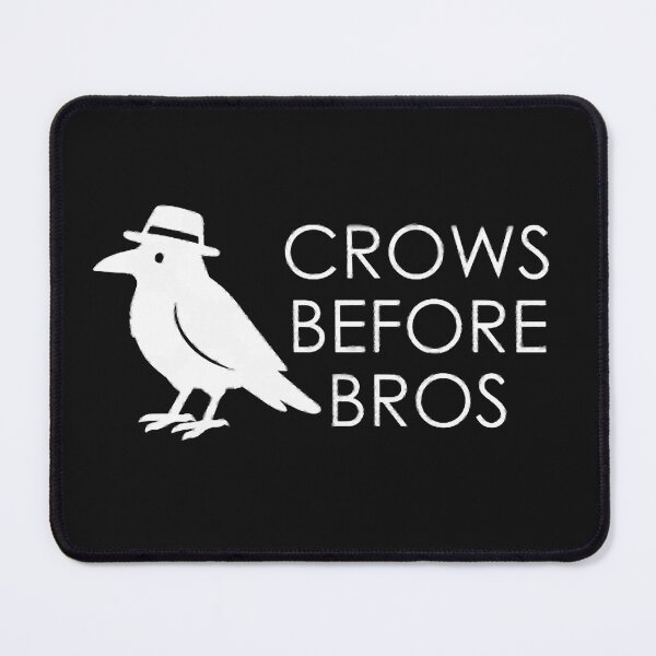 Item preview, Crows Before Bros T-Shirt designed and sold by CarliCollin.