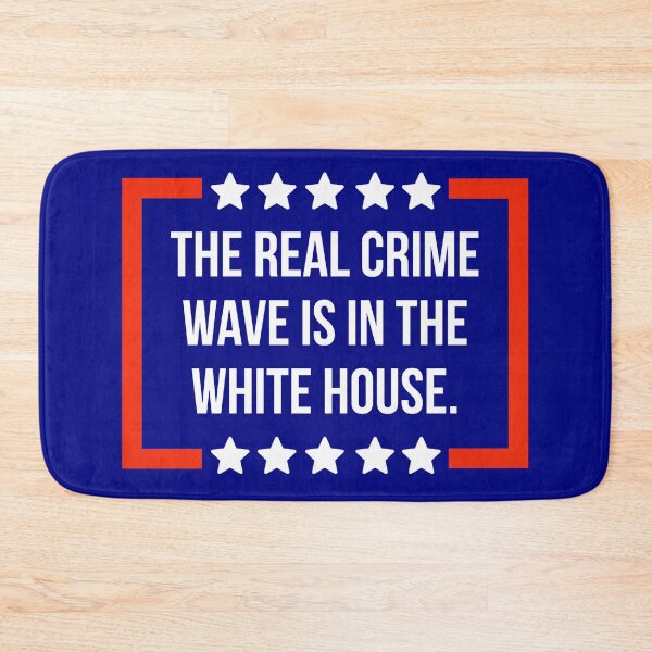 Item preview, The real crime wave is in the White House.  designed and sold by Rachel the Artist .