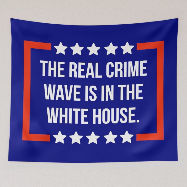 Item preview, The real crime wave is in the White House.  designed and sold by Rachel the Artist .