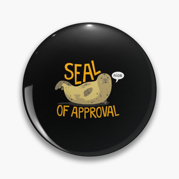 Item preview, Seal Of Approval designed and sold by ashwalnswahu4.