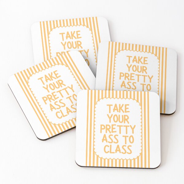 Item preview, Take Your Pretty Ass To Class - Yellow designed and sold by Dondonmart.