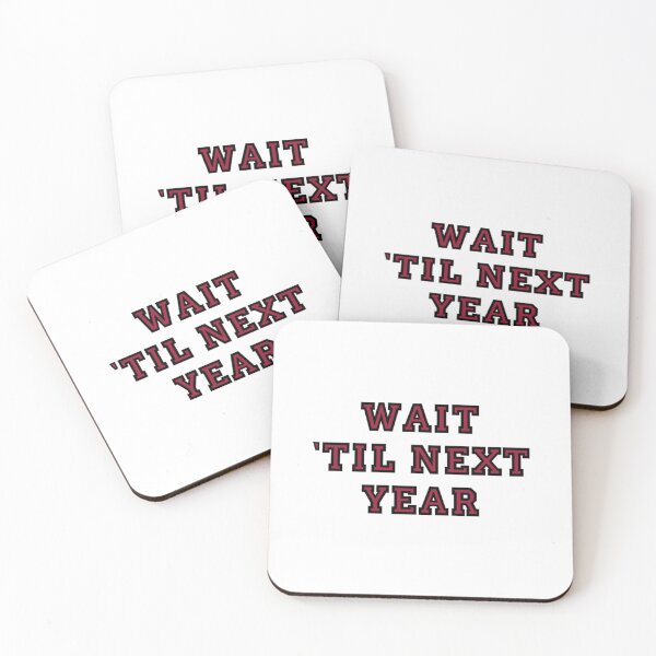 Item preview, Wait til next year designed and sold by vimkcemp.