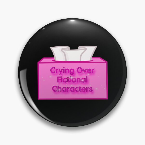 Item preview, Crying over fictional characters  designed and sold by imjuliekoehn.