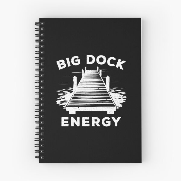 Item preview, Big Dock Energy - Funny Sail & Lake Boating Gift designed and sold by dantixebiana.