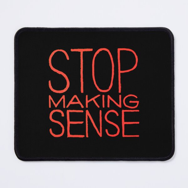 Item preview, Stop Making Sense designed and sold by shakilazev.