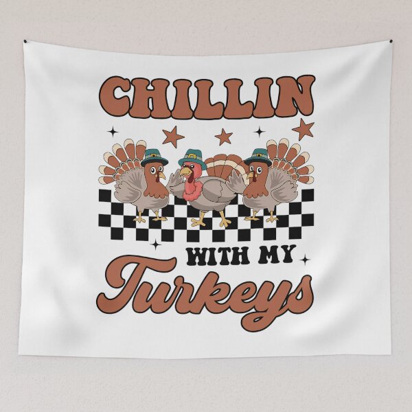 Item preview, Chillin With My Turkeys For Thanksgiving, Family Matching Gift For Boys, For Girls, For Kids designed and sold by RussellSosaC.