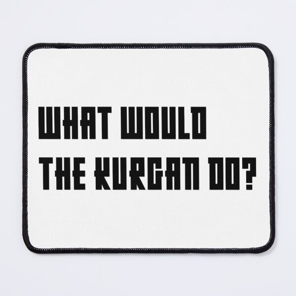 Item preview, "Highlander": The Kurgan designed and sold by PinUpPizzazz.