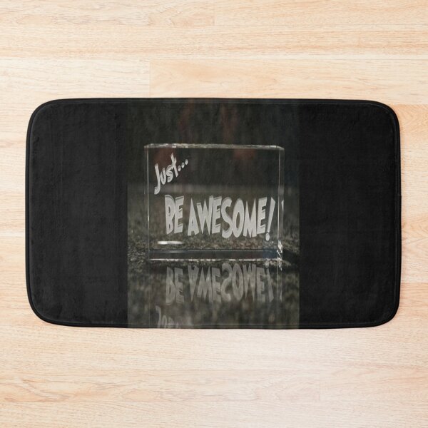 Item preview, Be awesome     designed and sold by clevelandchris.