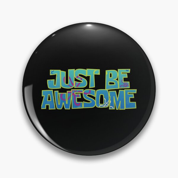 Item preview, Just Be Awesome designed and sold by clevelandchris.