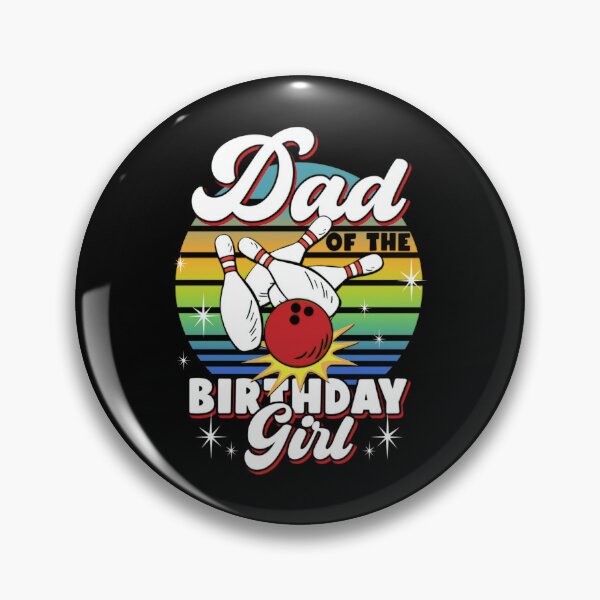 Item preview, Dad Of The Birthday Girl For Bowler, Bowling Party Gift designed and sold by RussellSosaC.