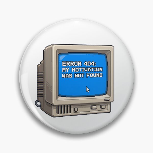 Item preview, Error 404: Motivation not found - Funny 16-bit programmer design designed and sold by Marcelware.