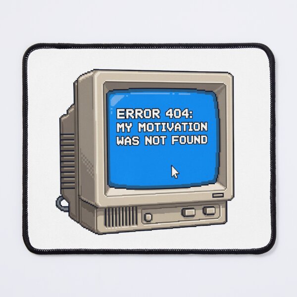 Item preview, Error 404: Motivation not found - Funny 16-bit programmer design designed and sold by Marcelware.