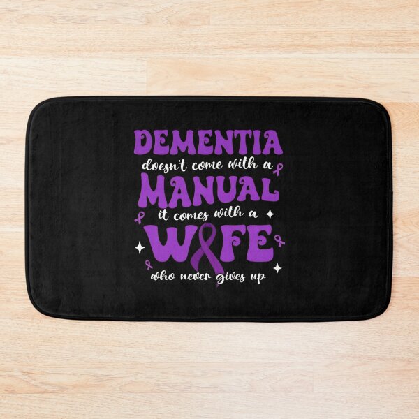 Item preview, Dementia Doesn'T Come With A Manual It Comes With A Wife Who Never Give Up For Alzheimer'S  Awareness, Gift For Support Wife designed and sold by RussellSosaC.