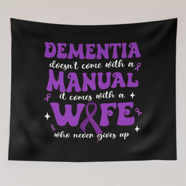 Item preview, Dementia Doesn'T Come With A Manual It Comes With A Wife Who Never Give Up For Alzheimer'S  Awareness, Gift For Support Wife designed and sold by RussellSosaC.