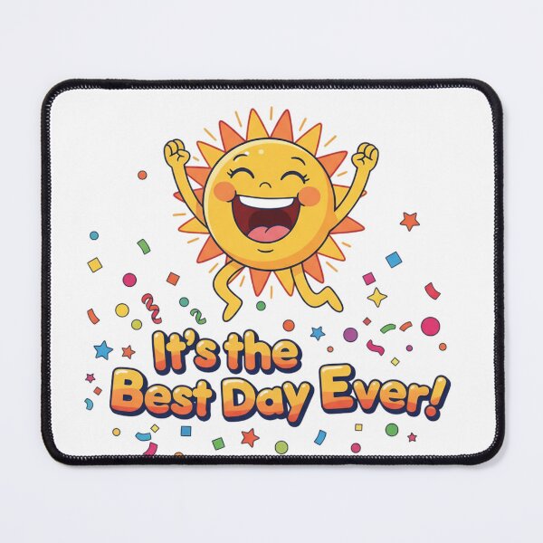 Item preview, It’s the Best Day Ever | Positive Vibes T-Shirt & Gifts | SoberSips designed and sold by SoberSips.