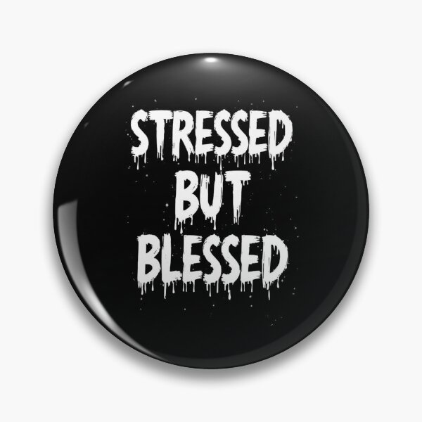 Artikelvorschau, Gestresstes, aber gesegnetes Graffiti-Tropfentext-Motivations-Streetwear-T-Shirt entworfen und verkauft von FestivityFinds.